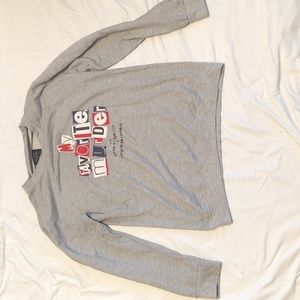 My favorite murder MFM sweatshirt from 2017 tour size medium grey